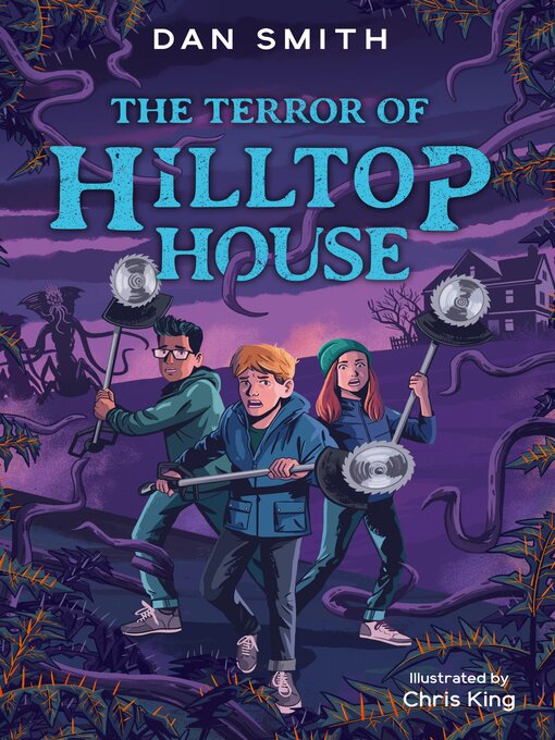 Title details for The Terror of Hilltop House by Dan Smith - Available